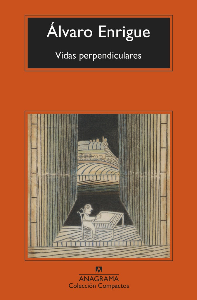 Vidas perpendiculares | ALVARO ENRIGUE