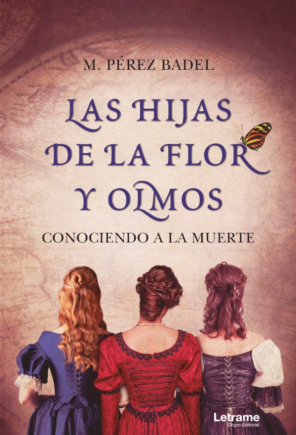 Las hijas de la Flor y Olmos | M. Perez Badel