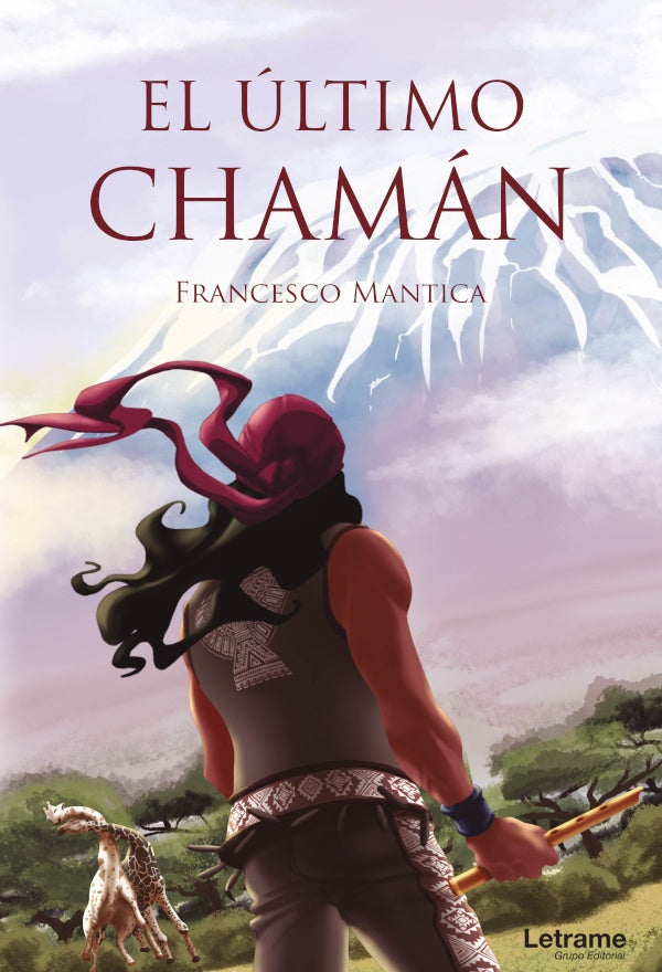 El ultimo chaman | Francesco Mantica