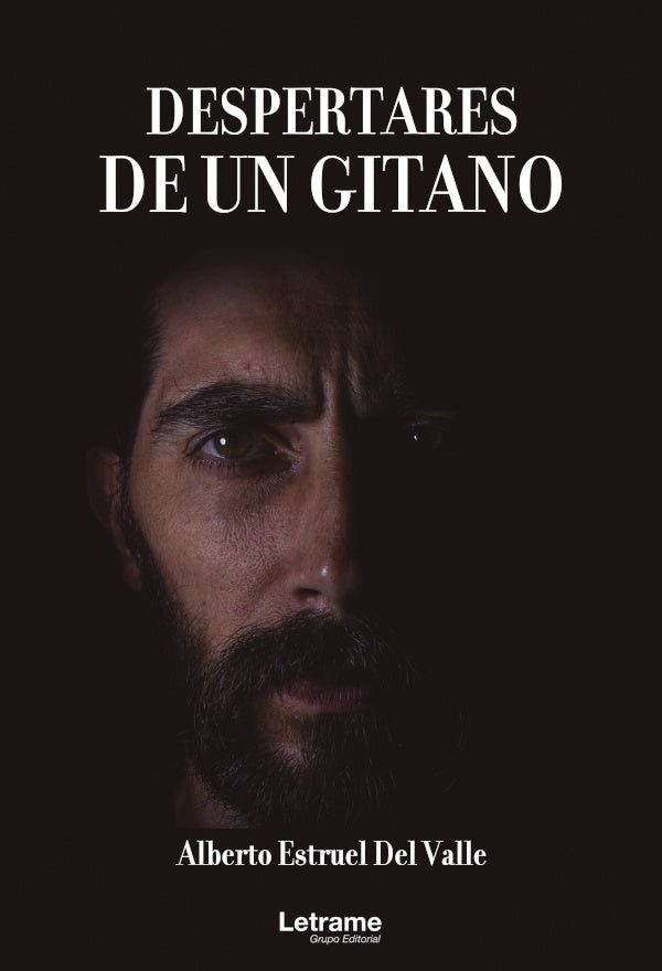 Despertares de un Gitano | Alberto Estruel del Valle