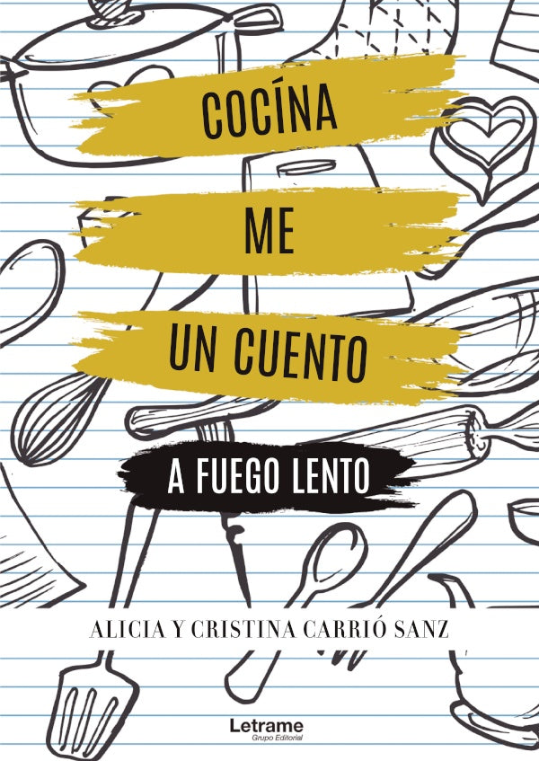 Cociname un cuento a fuego lento | Alicia Carrio Sanz