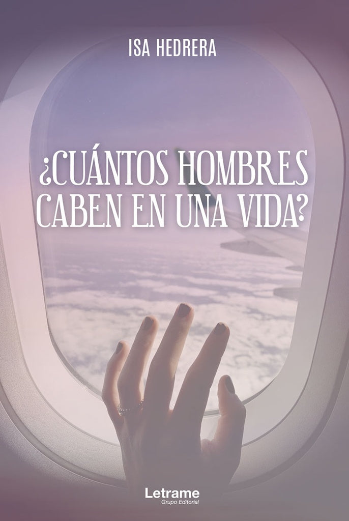 ?Cuantos hombres caben en una vida? | Isa Hedrera