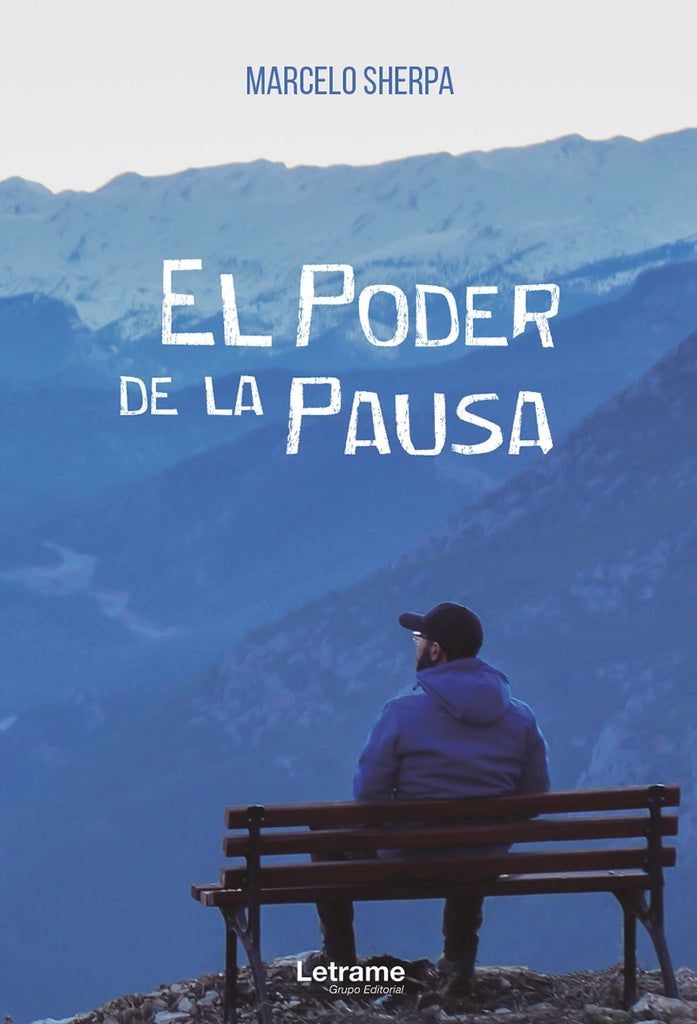 El poder de la pausa | Marcelo Sherpa