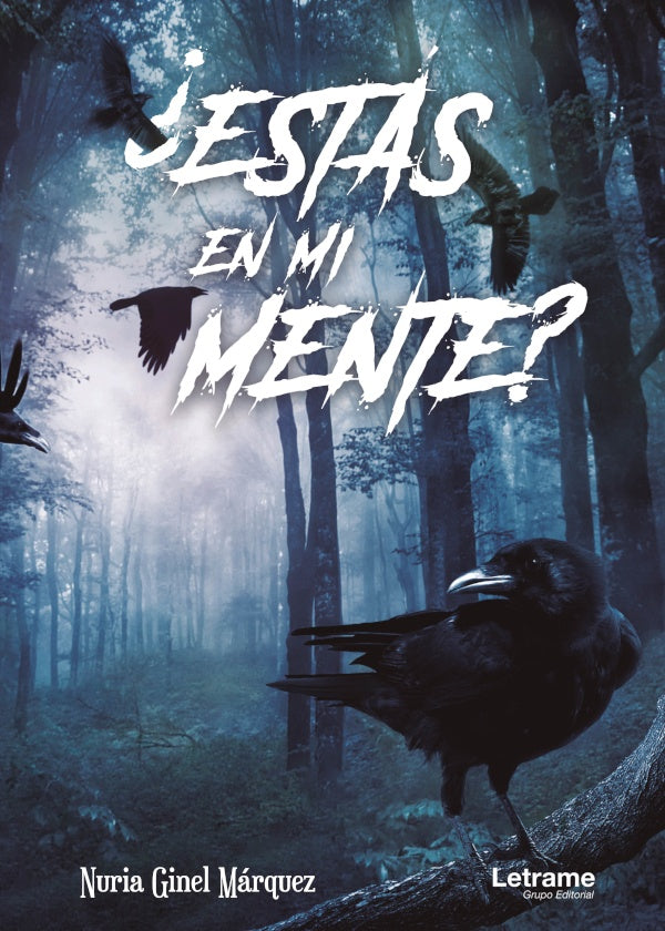?Estas en mi mente? | Nuria Ginel Marquez