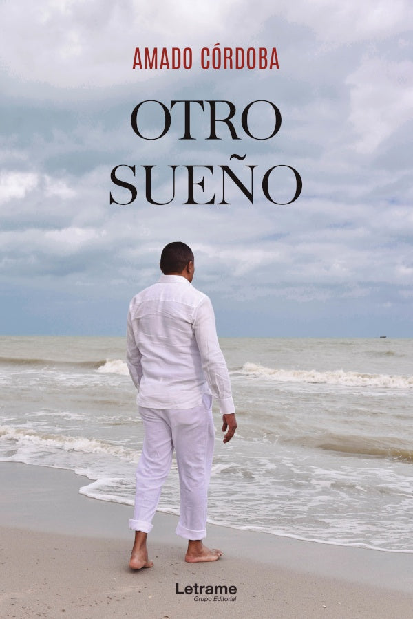 Otro sue?o | Amado Cordoba