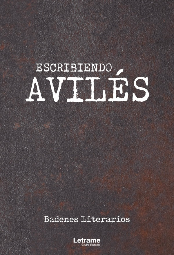 Escribiendo Aviles | Badenes Literarios