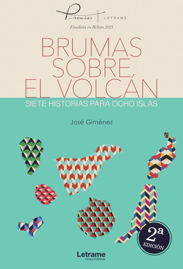 Brumas sobre el volcan. Siete historias para ocho islas | Jose Gimenez