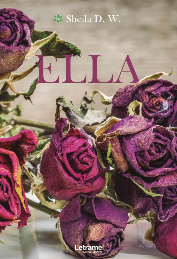 Ella | Sheila D.W.