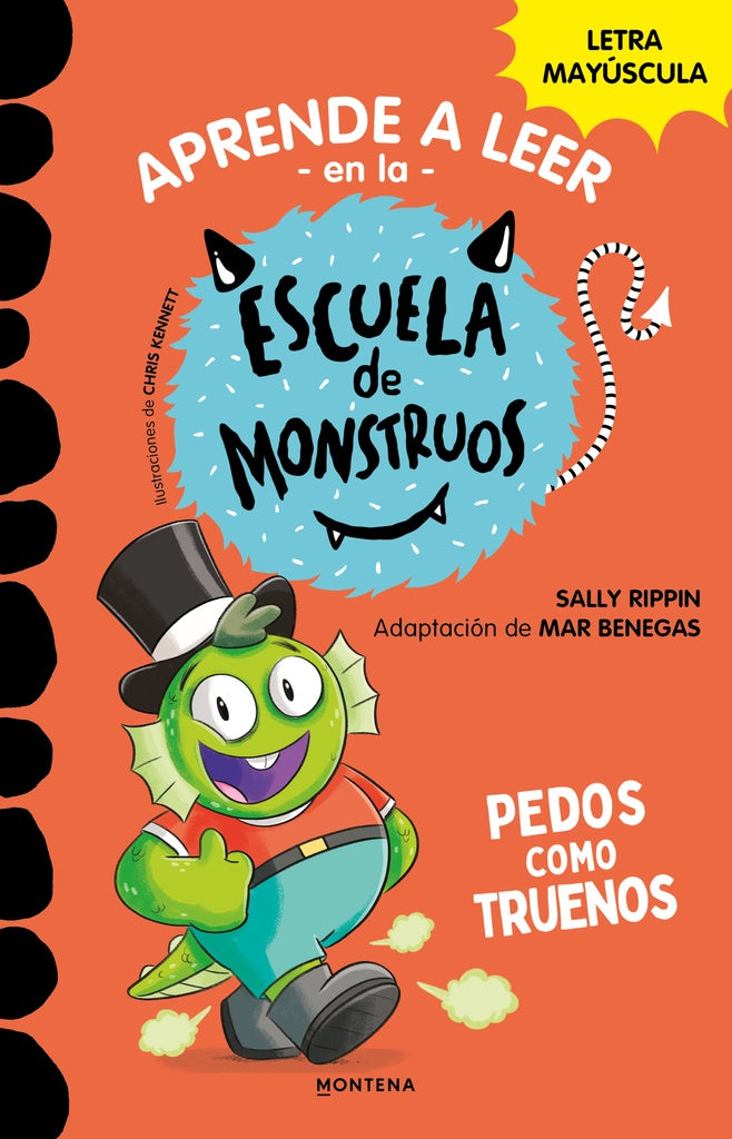 Aprender a leer en la Escuela de Monstruos 7 - Pedos como truenos | SALLY/ BENEGAS MAR/ KENNETT CHRIS RIPPIN