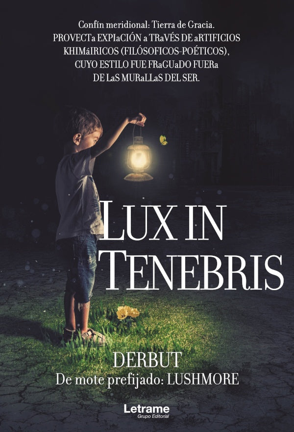 Lux in tenebris | Derbut