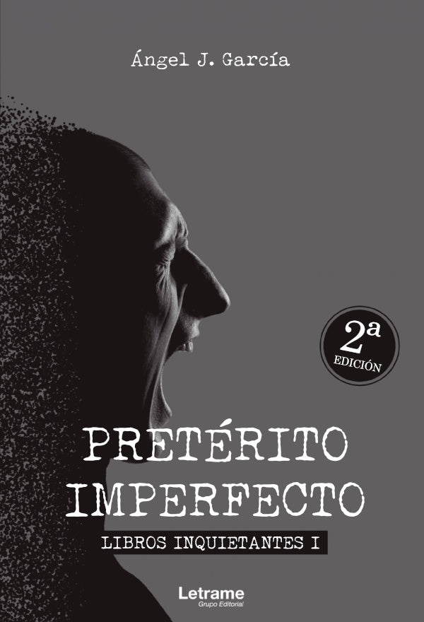 Preterito imperfecto. Libros inquietantes I | angel J. Garcia