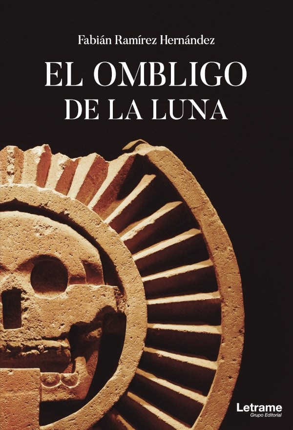 El ombligo de la luna | Fabian Ramirez Hernandez