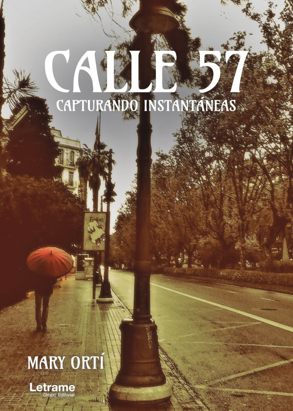 Calle 57. Capturando instantaneas | Mary Orti