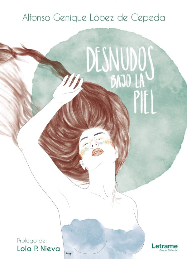 Desnudos bajo la piel | Genique Lopez de Cepeda Alfonso