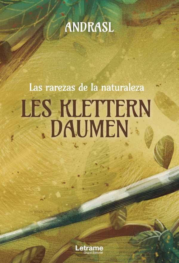 Les klettern daumen. Las rarezas de la naturaleza | Andrasl