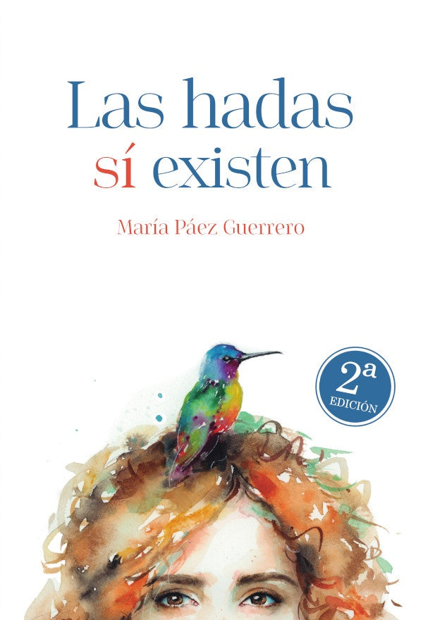 Las hadas si existen | Maria Paez Guerrero