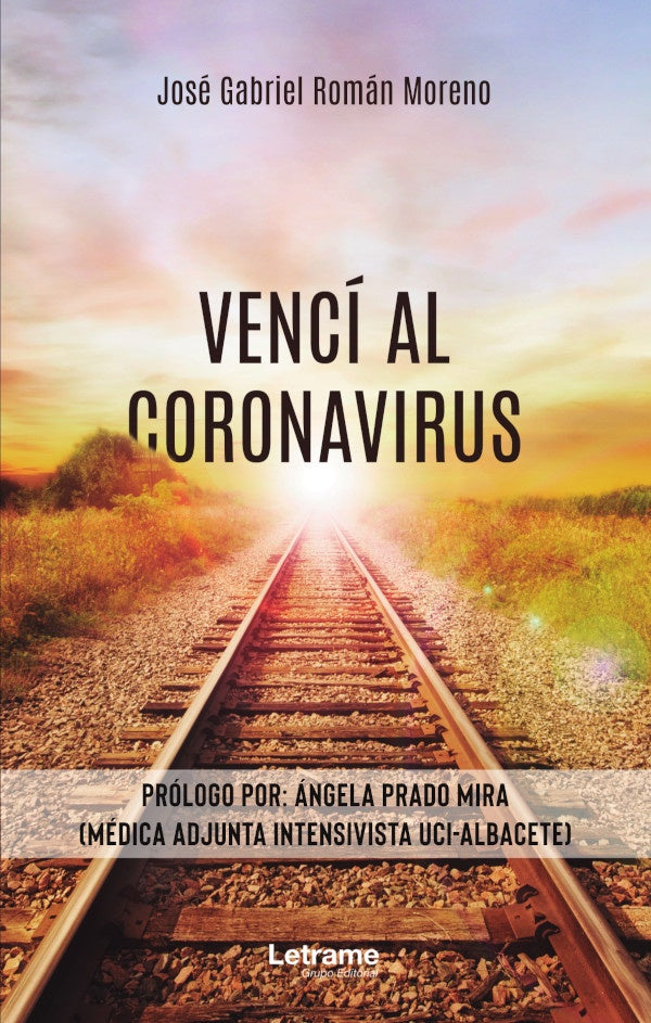 Venci al Coronavirus | Jose Gabriel Roman Moreno