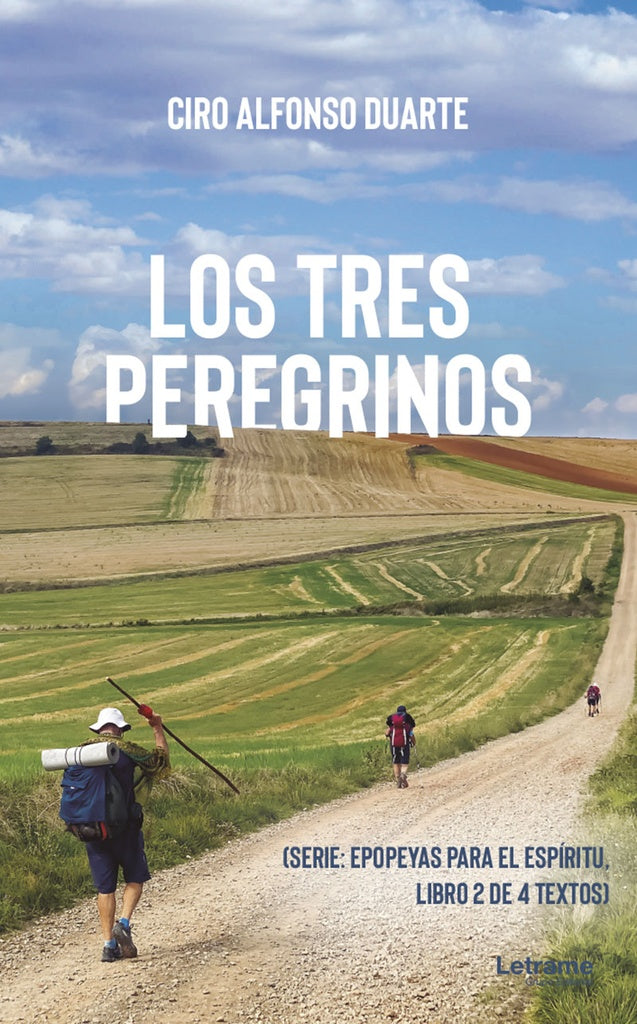 Los tres peregrinos | Ciro Alfonso Duarte