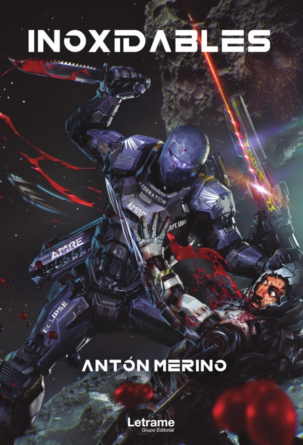 Inoxidables | Anton Merino
