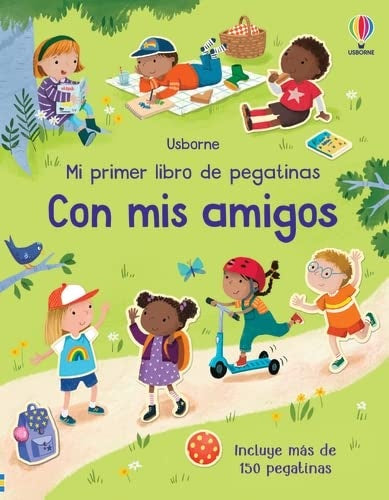 CON MIS AMIGOS. MI PRIMER LIBRO DE PEGATINAS | USBORNE