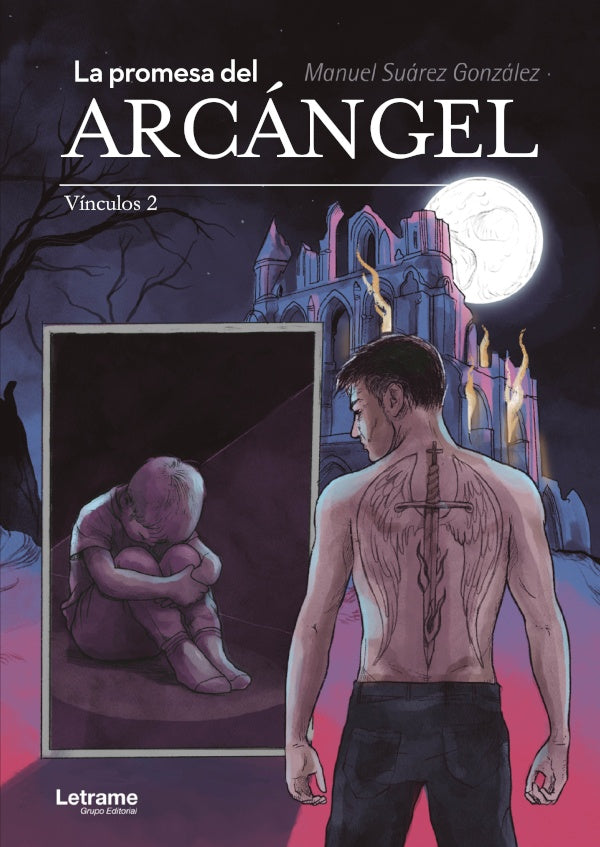 La promesa del Arcangel | Manuel Suarez Gonzalez