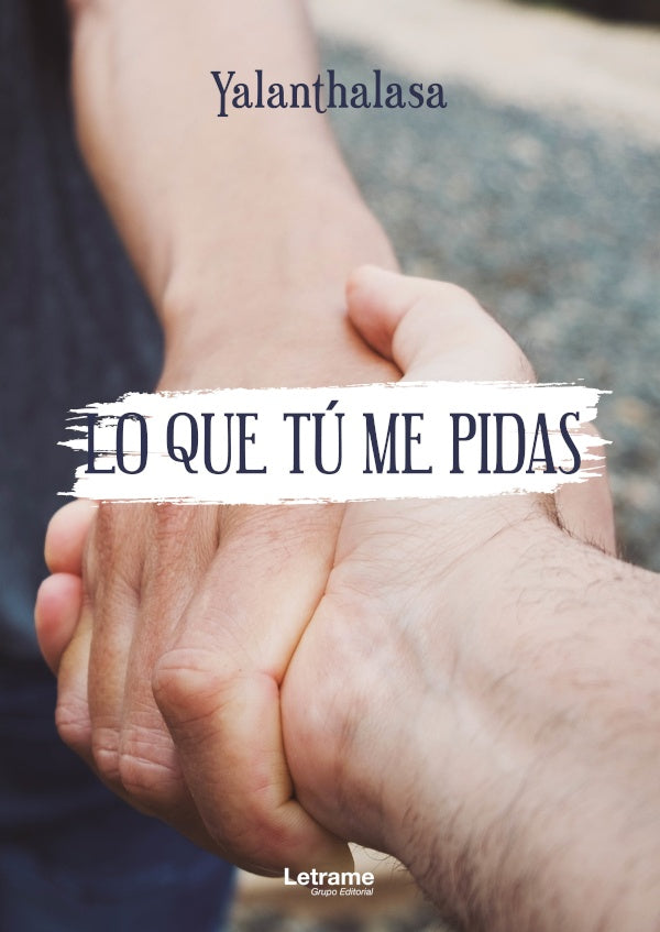 Lo que tu me pidas | Yalanthalasa