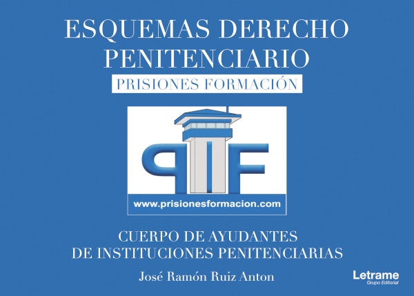 Esquemas de derecho penitenciario | Jose Ramon Ruiz Anton
