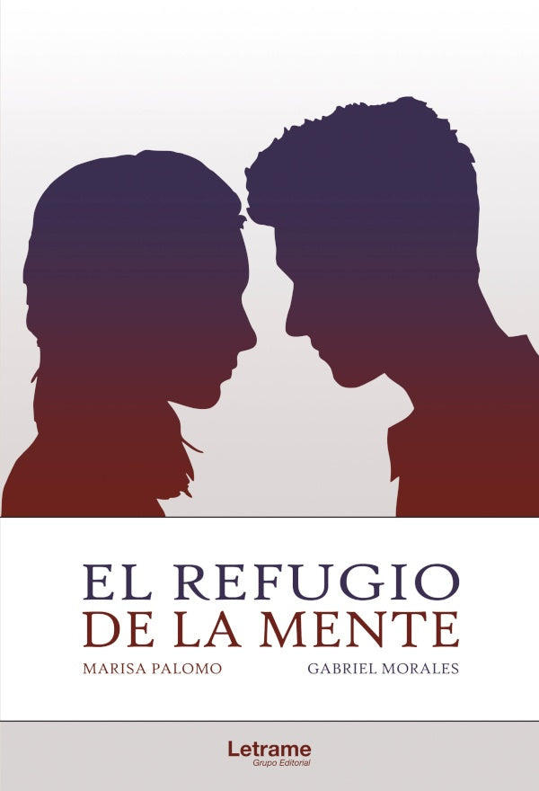 El refugio de la mente | Gabriel Morales