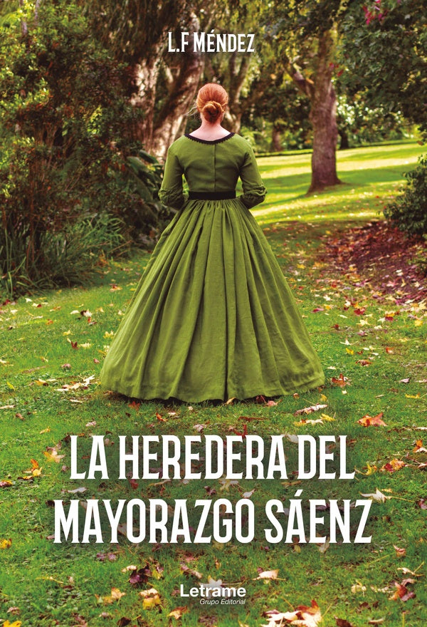 La heredera del mayorazgo Saenz | L.F Mendez