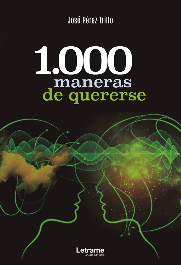 1000 maneras de quererse | Jose Perez Trillo