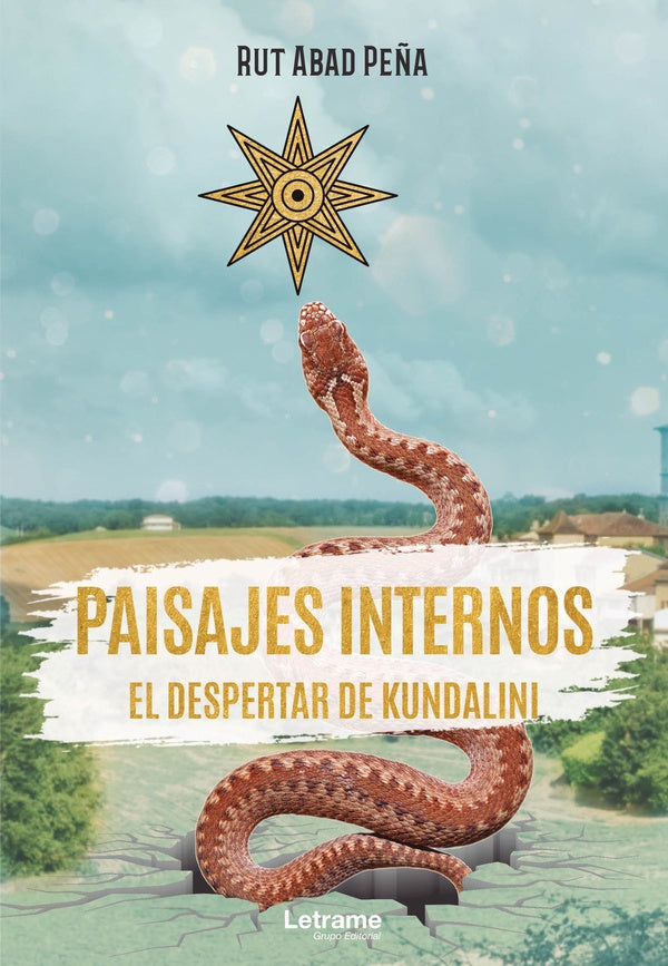 Paisajes internos. El despertar de Kundalini | Rut Abad Pe?a