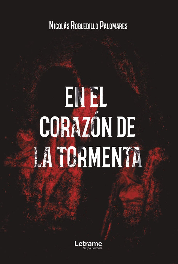 En el corazon de la tormenta | Nicolas Robledillo Palomares