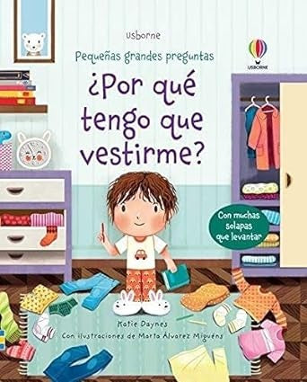 ¿Por qué tengo que vestirme? Pequeñas grandes preguntas | KATIE DAYNES