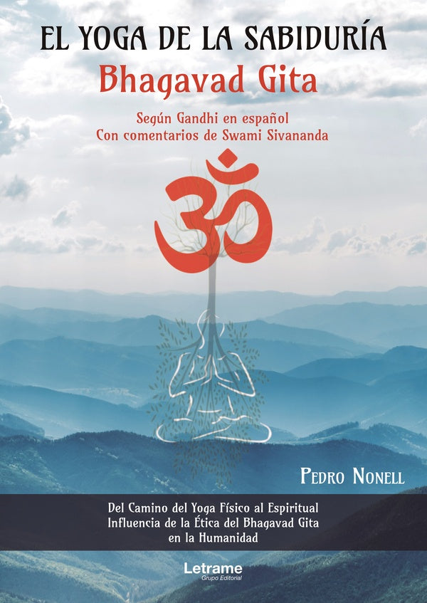 El yoga de la sabiduria. Bhagavad Gita | Pedro Nonell
