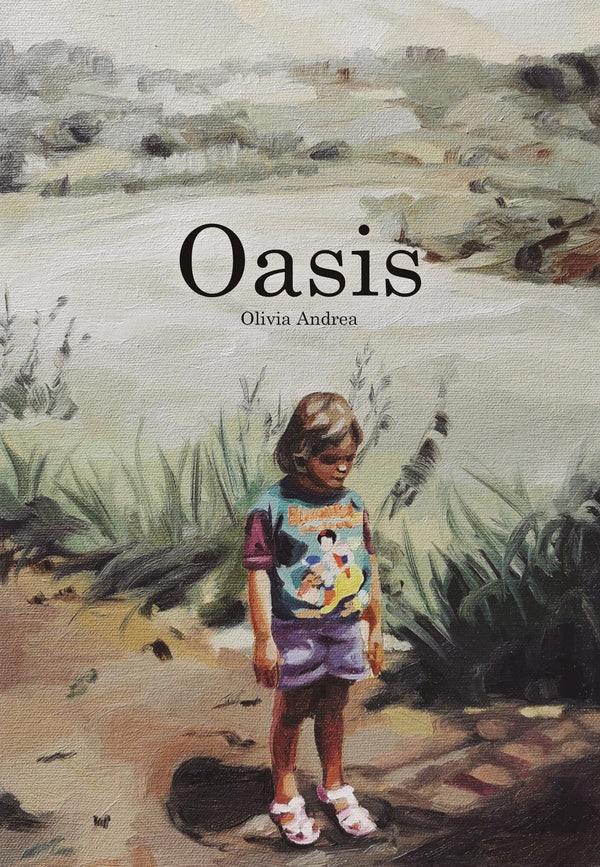 Oasis | Olivia Andrea