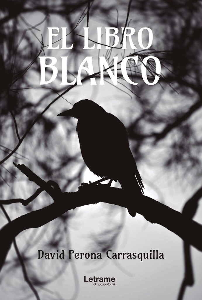 El libro blanco | David Perona Carrasquilla