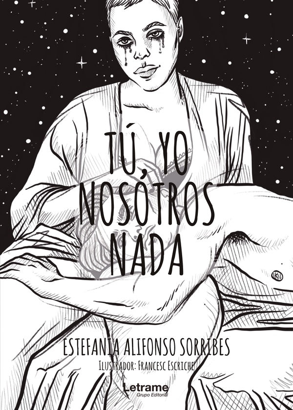 Tu, yo. Nosotros.Nada | Estefania Alifonso Sorribes