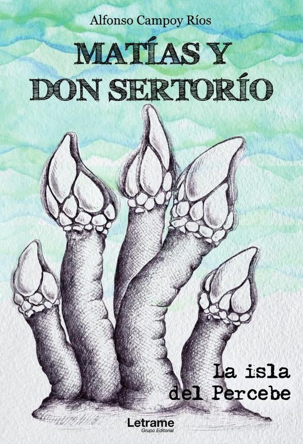Matias y don Sertorio.La isla del Percebe | Alfonso Campoy Rios