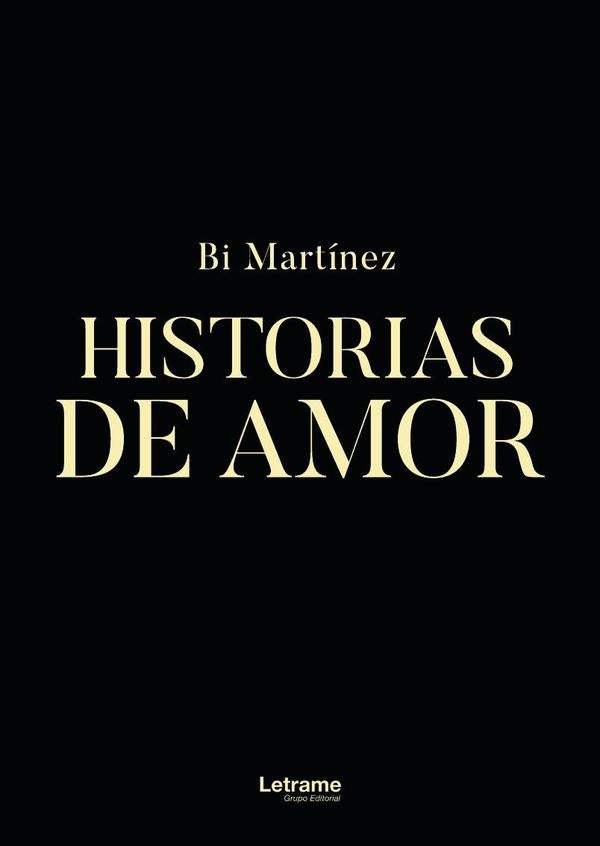 Historias de amor | Bi Martinez
