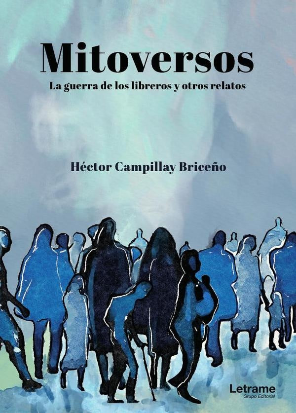 Mitoversos | Hector Campillay Brice?o