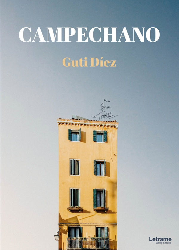 Campechano | Guti Diez