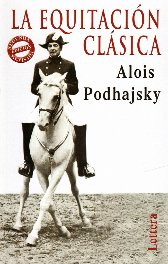 La equitación clásica | Alois Podhajsky