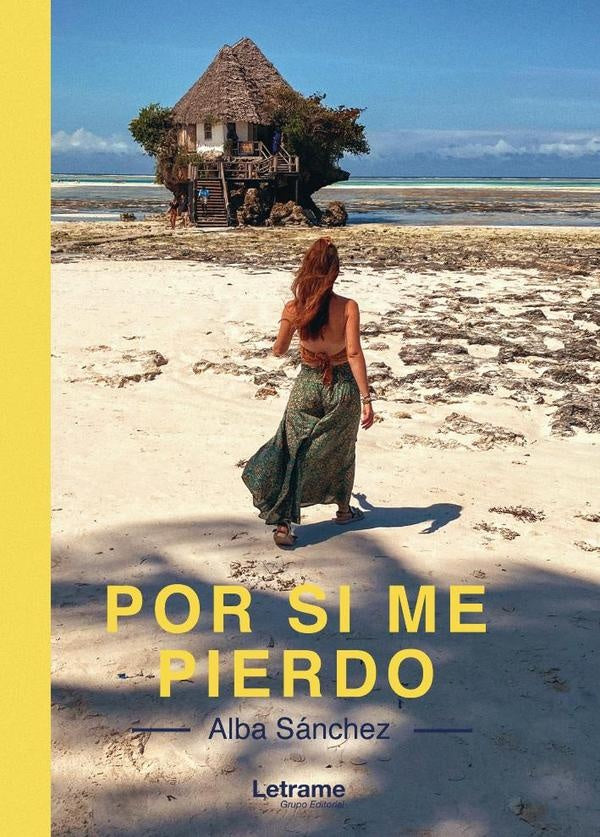 Por si me pierdo | Alba Sanchez Benito
