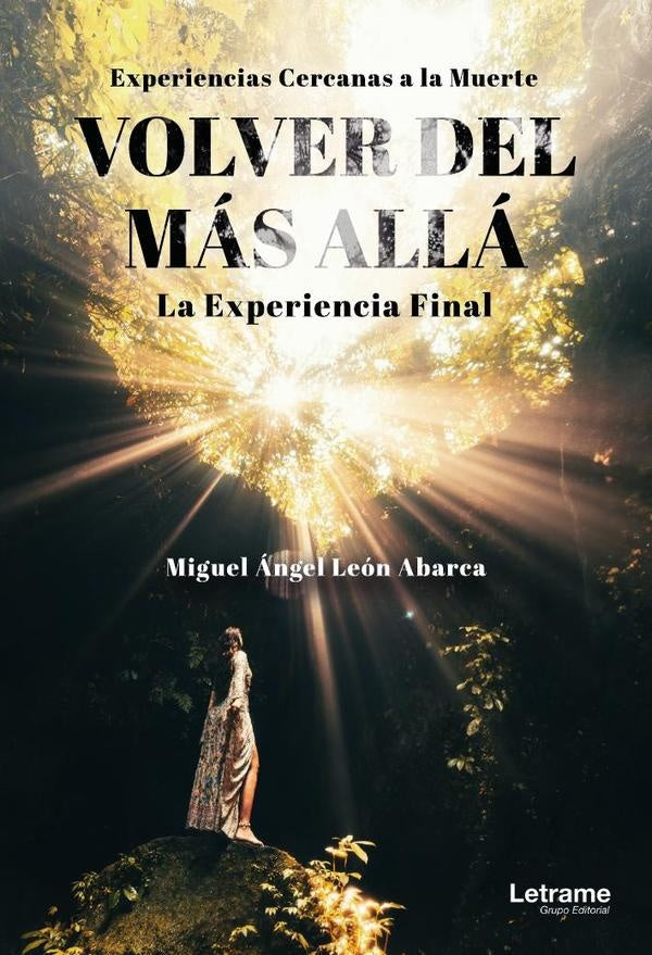 Volver del mas alla | Miguel angel Leon Abarca