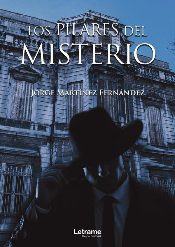 Los pilares del misterio | GRACIELA/ MARTINEZ CARME/ MORATALLA IMMA JORGE