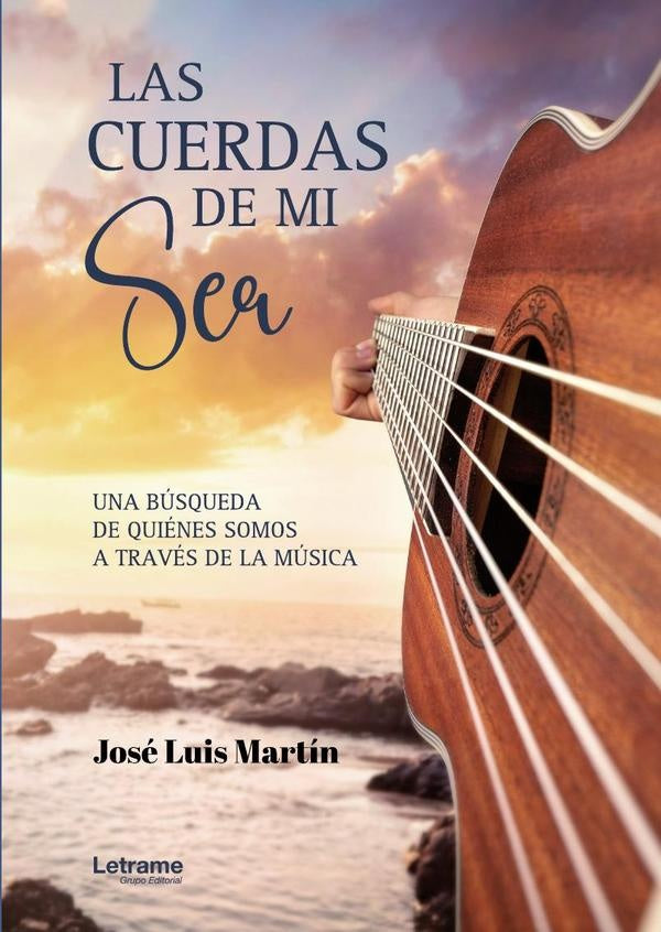 Las cuerdas de mi ser | Jose Luis Martin