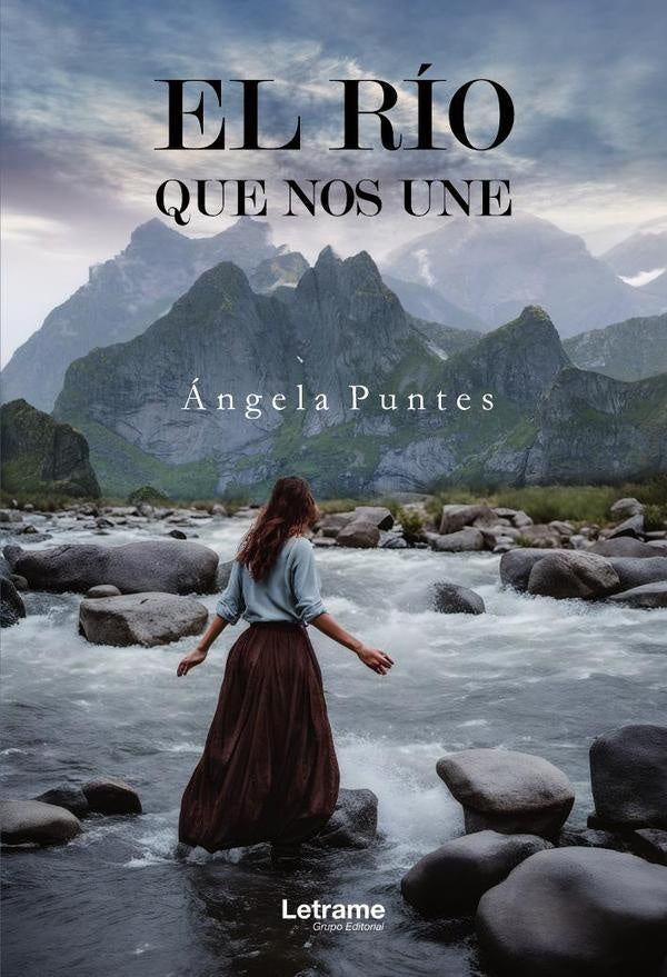 El rio que nos une | angela Puntes