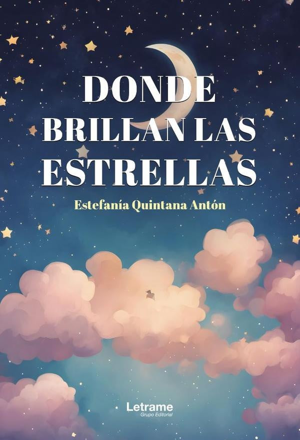 Donde brillan las estrellas | EstefaniaQuintana Anton