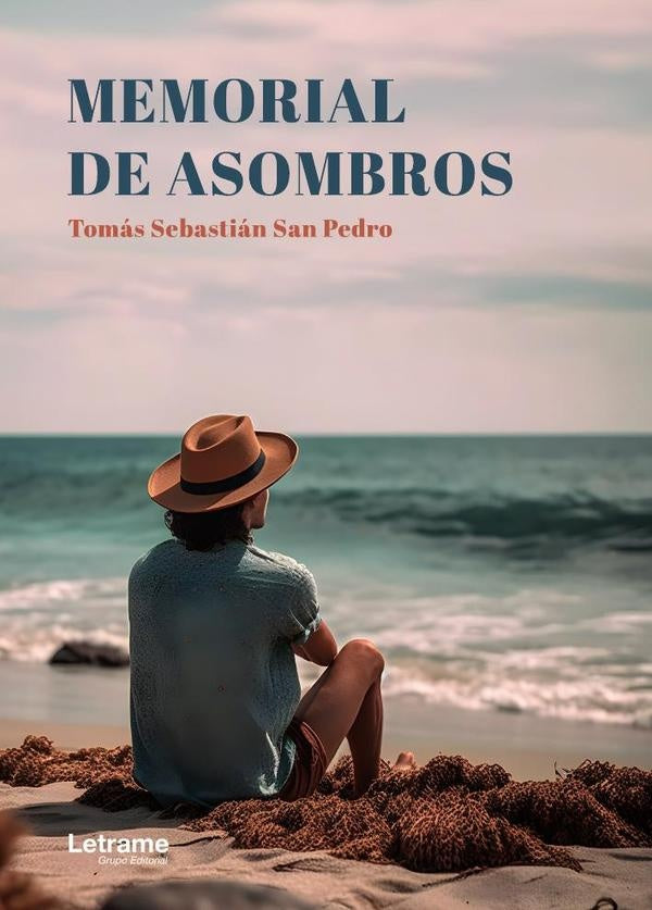 Memorial de asombros | Tomas Sebastian San Pedro