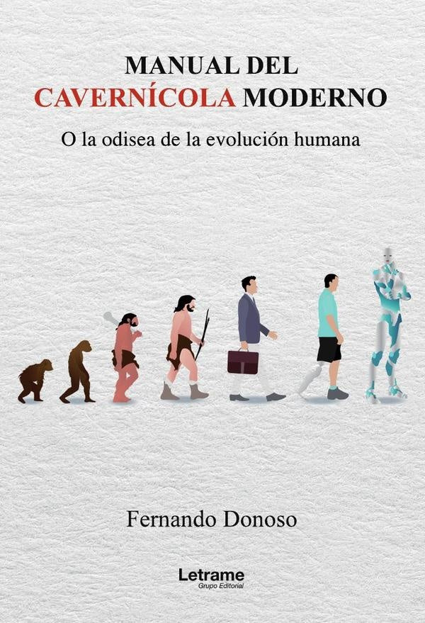 Manual del cavernicola moderno | Fernando Donoso